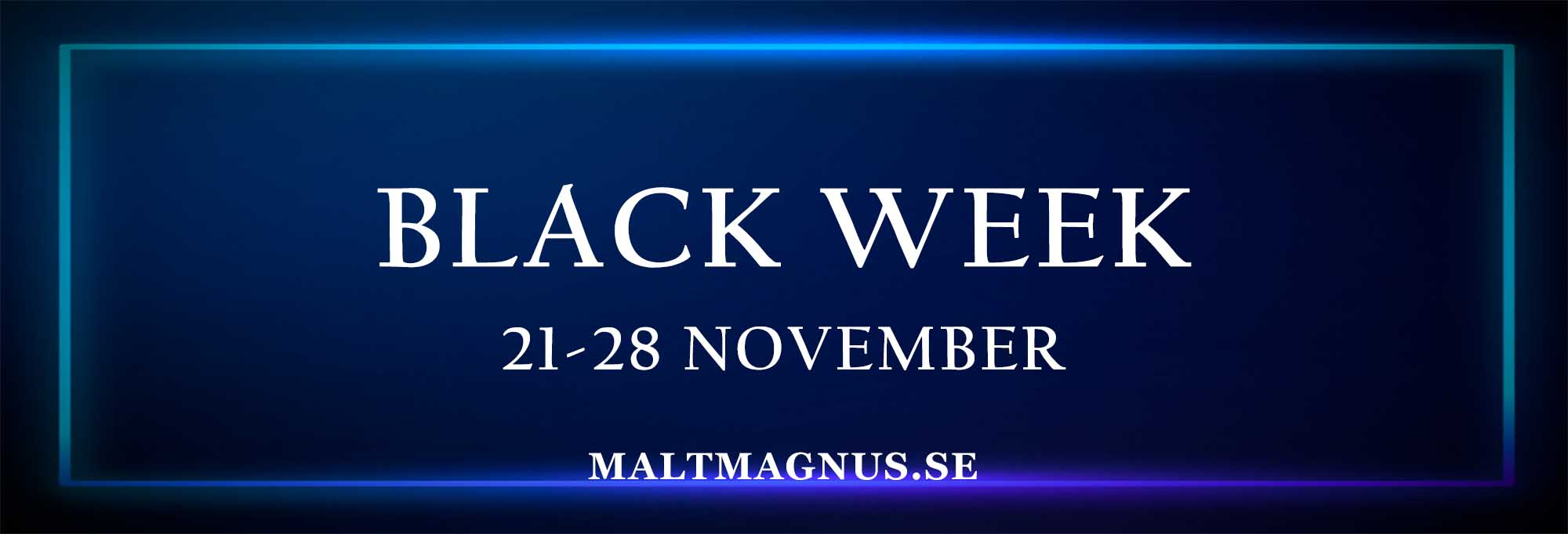 https://maltmagnus.se/image/4328/Blackweek2022-Banner.jpg
